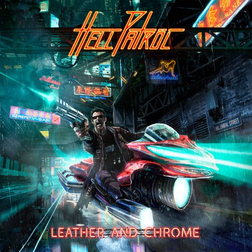 Hell Patr&#246;l - Leather and Chrome (2018)