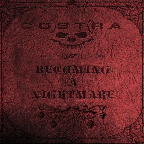 Costra - Becoming A Nightmare (2018)