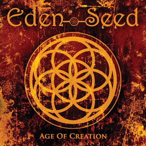 Eden Seed - Age of Creation (2018)