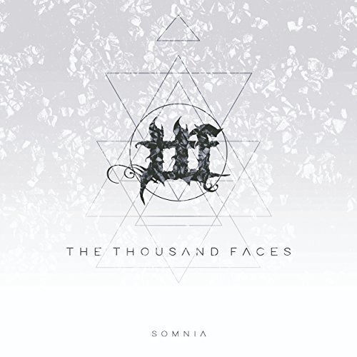 The Thousand Faces - Somnia (2018)