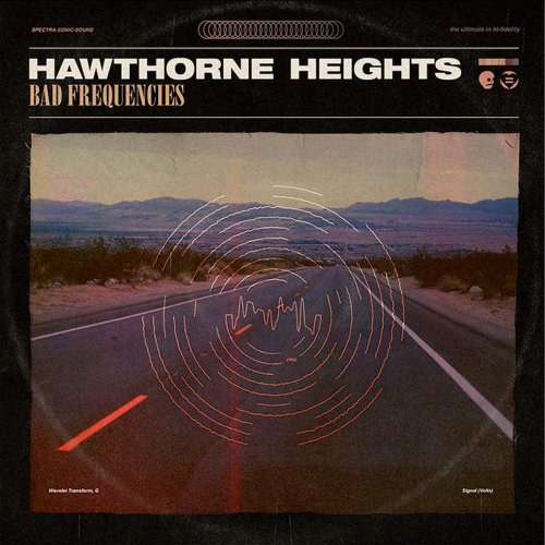 Hawthorne Heights - Bad Frequencies (2018)