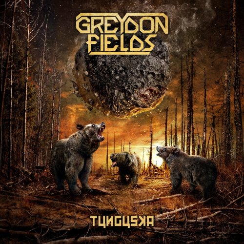 Greydon Fields - Tunguska (2018)