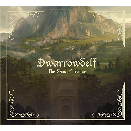 Dwarrowdelf - The Sons of Feanor (2018)