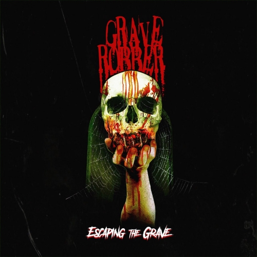 Grave Robber - Escaping the Grave (2018)