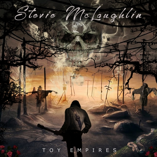 Stevie McLaughlin - Toy Empires (2018)