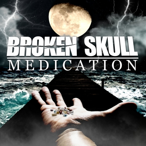Broken Skull - Medication (2018)