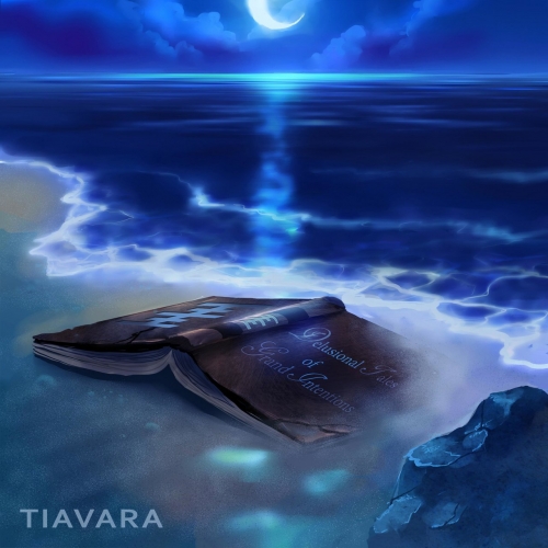 Tiavara - Delusional Tales of Grand Intentions (2018)