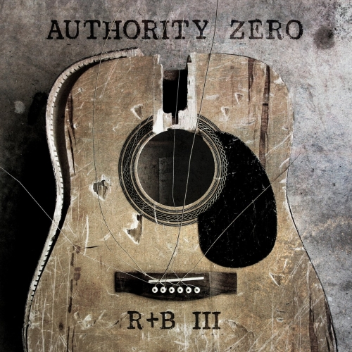 Authority Zero - R&B III (2018)