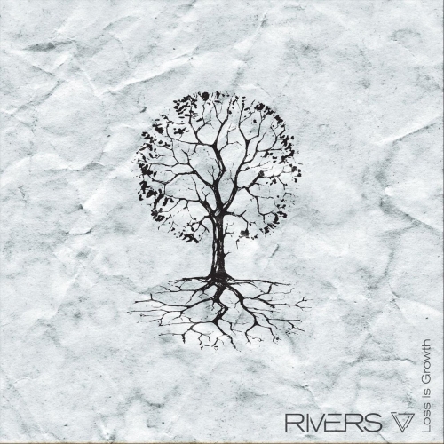Rivers - Loss Is Growth (EP) (2018)