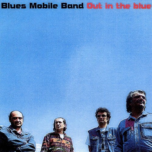 Blues Mobile Band - Out in The Blue (1995)