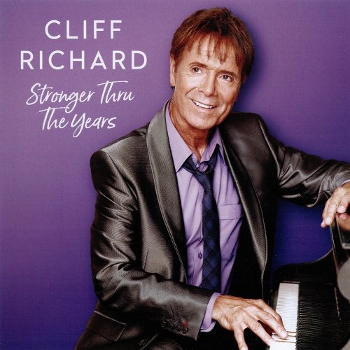 Cliff Richard -  Stronger Thru the Years (2017)