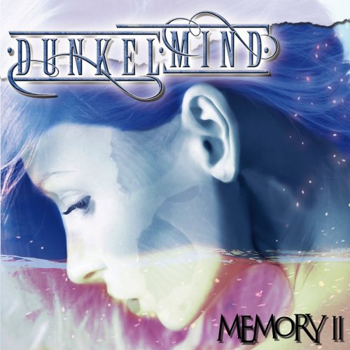 Dunkelmind - Memory II (2018)