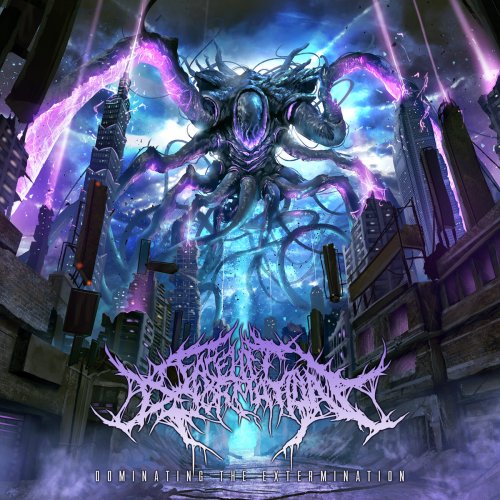 Facelift Deformation - Dominating The Extermination (2018)