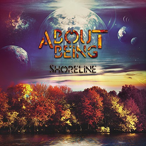 About Being - Shorline (2018)
