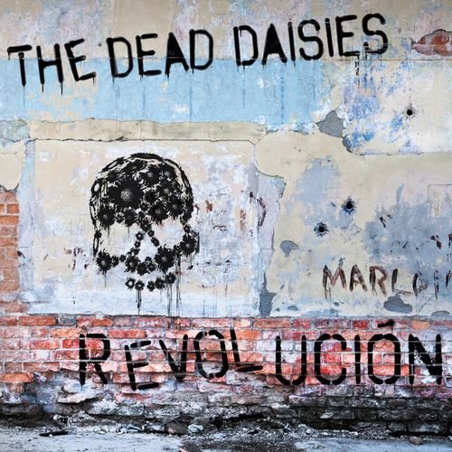 The Dead Daisies - Revolucion (2015) lossless