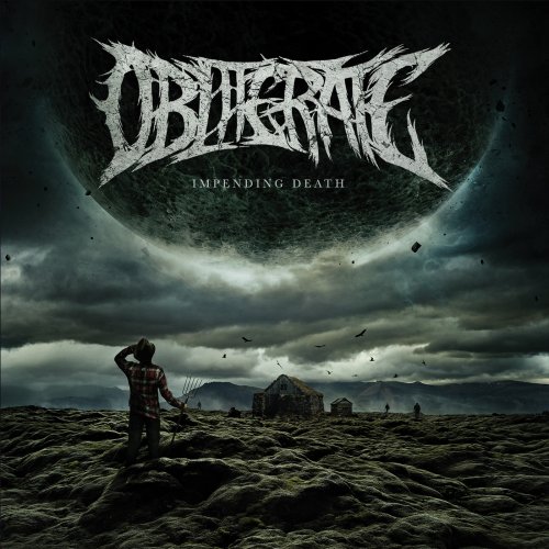 Obliterate - Impending Death (2018)