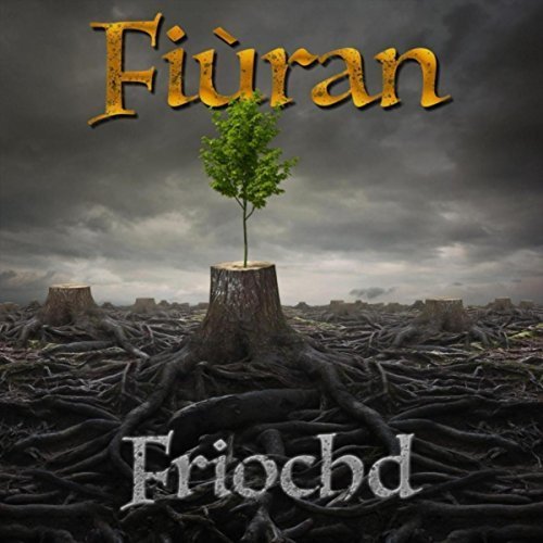 Fi&#249;ran - Friochd (2018)