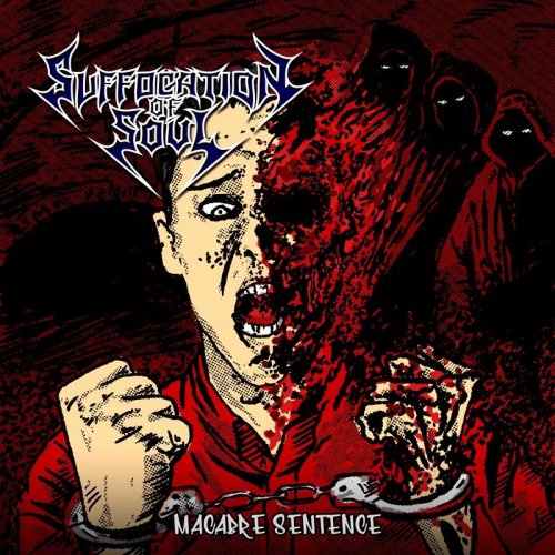 Suffocation Of Soul - Macabre Sentence (2018) (Ep)