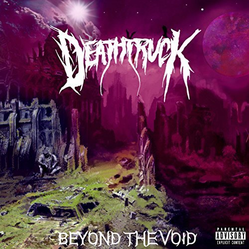 Deathtruck - Beyond the Void [EP] (2018)