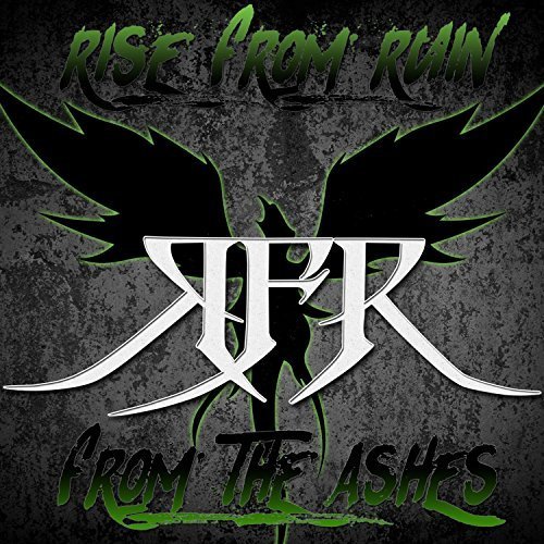 Rise from Ruin - From the Ashes [EP] (2018)