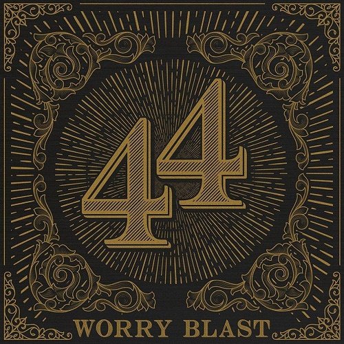 Worry Blast - .44 (2018)