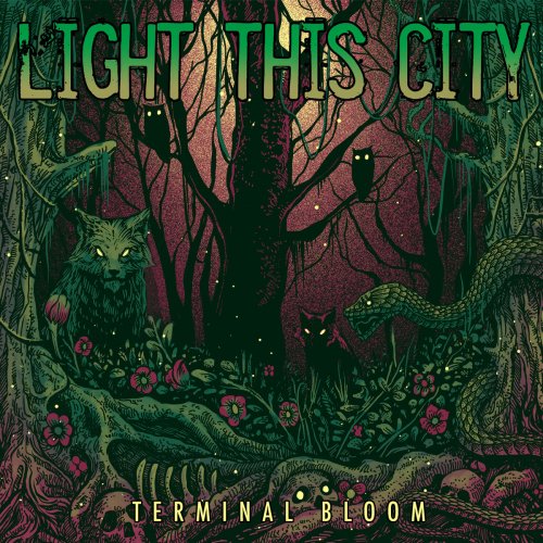 Light This City - Terminal Bloom (2018)
