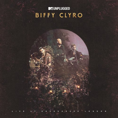 Biffy Clyro - MTV Unplugged (Live at Roundhouse London) (2018)