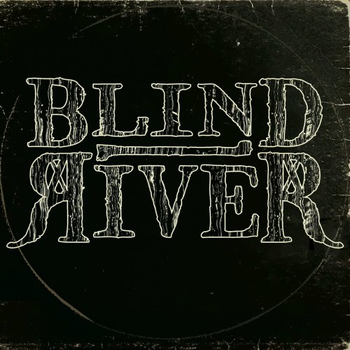 Blind River - Blind River (2018)