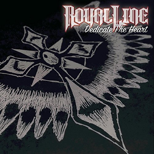 RoyalLine - Dedicate The Heart (2018)