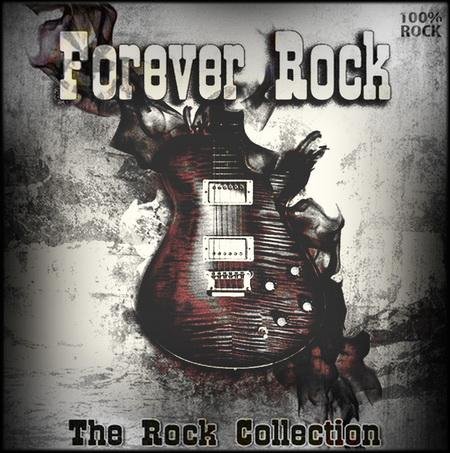 Various Artists – Forever Rock The Rock Collection (2018)