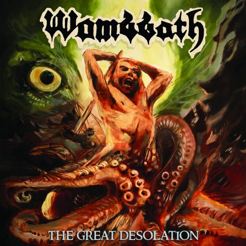 Wombbath - The Great Desolation (2018)