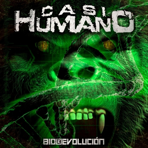 Casi Humano - Biorevoluci&#243;n (2018)