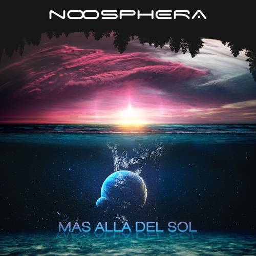 Noosphera - M&#225;s All&#225; del Sol (2018)