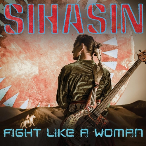 Sihasin - Fight Like a Woman (2018)