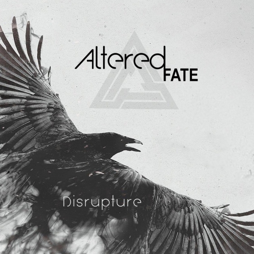 Altered Fate - Disrupture (EP) (2018)
