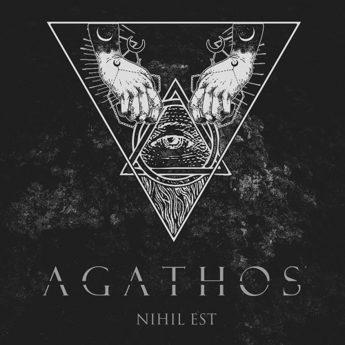 Agathos - Nihil Est (EP) (2018)