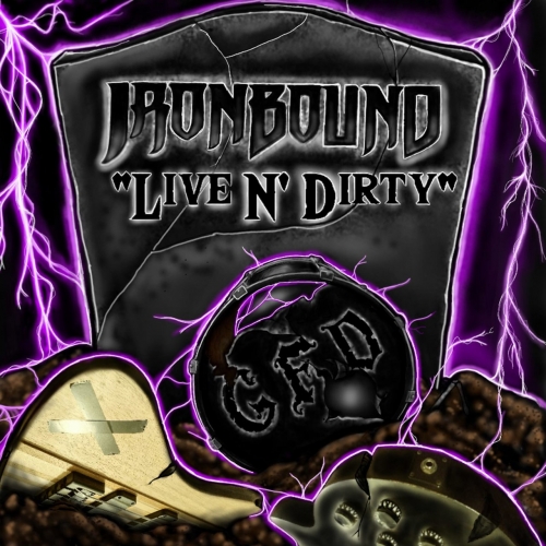 Ironbound - Live N' Dirty (2018)