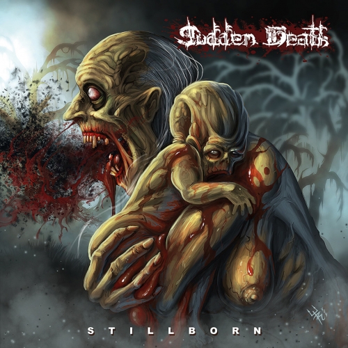 Sudden Death - Stillborn (EP) (2018)