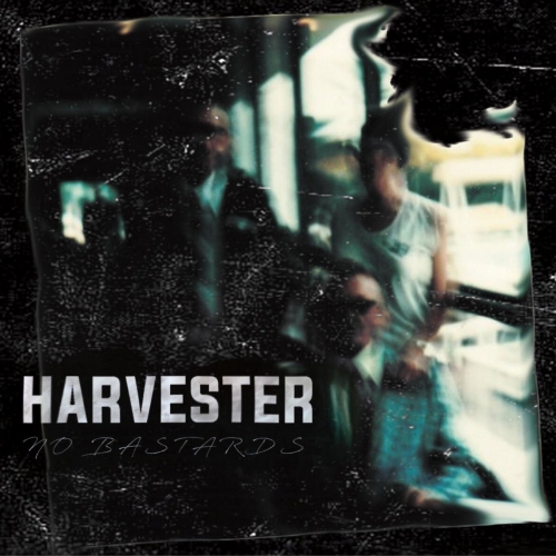Harvester - No Bastards (2018)