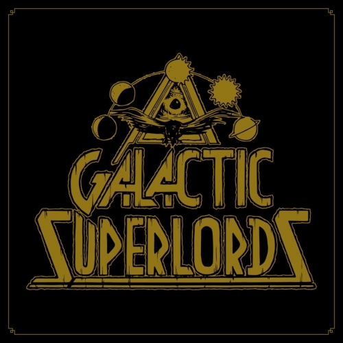Galactic Superlords - Galactic Superlords (2018)
