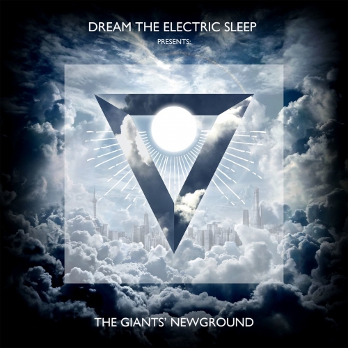 Dream The Electric Sleep - The Giant's Newground (2018)