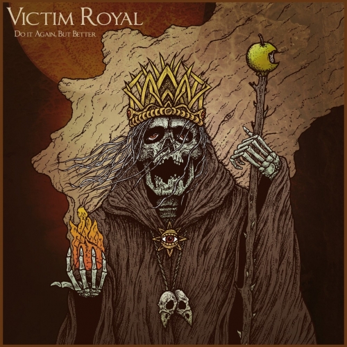 Victim Royal - Do It Again, But Better (EP) (2018)
