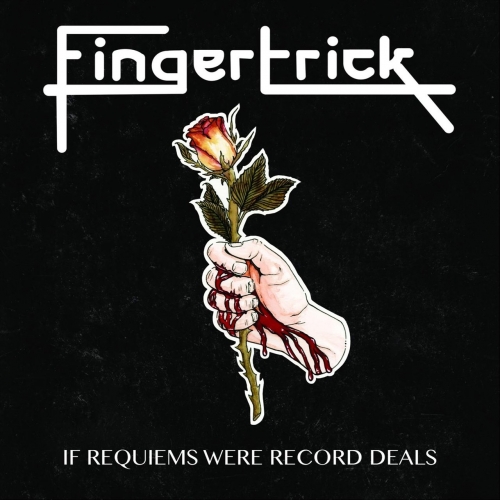 Fingertrick - If Requiems Were Record Deals (2018)