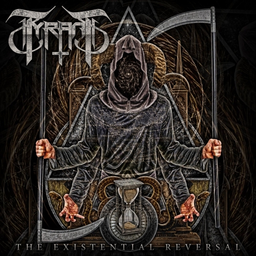 Tyrant - The Existential Reversal (EP) (2018)