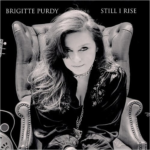 Brigitte Purdy - Still I Rise (2018)