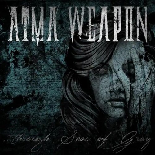 Atma Weapon - Through Seas of Gray (EP) (2018)