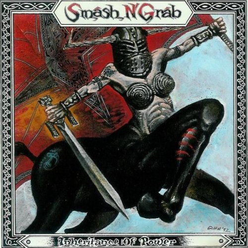 Smash N' Grab - Inheritance Of Power (1992)