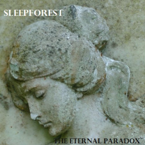 Sleepforest - The Eternal Paradox (2018)