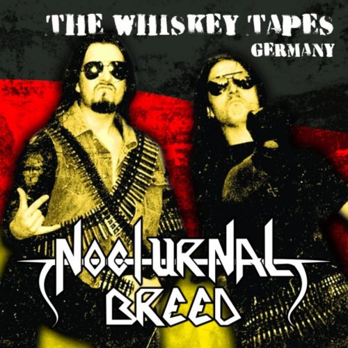 Nocturnal Breed - The Whiskey Tapes Germany (2018)