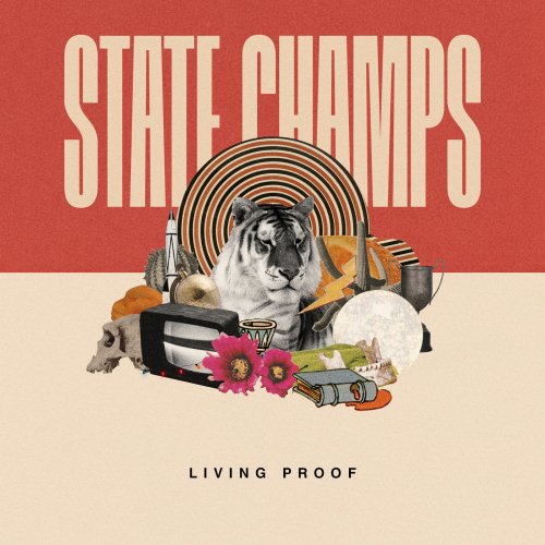 State Champs - Living Proof (2018)